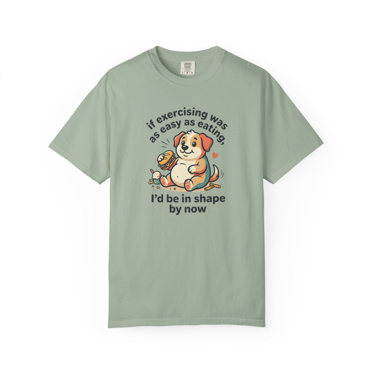 If Exercising Was As Easy As Eating Puppy T-Shirt | Funny Pink Graphic Tee