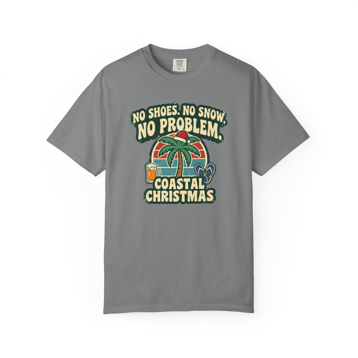 No Shoes No Snow No Problem Coastal Christmas T-Shirt | Funny Beach Holiday Tee