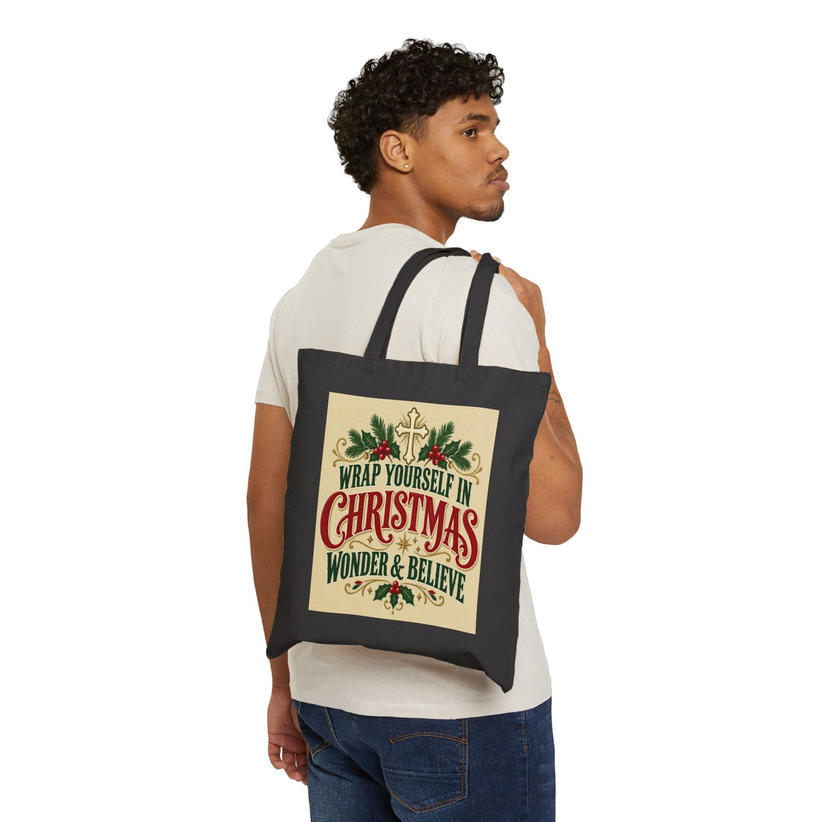 Wrap Yourself in Christmas Wonder & Believe Tote Bag | Holiday Shopping Canvas Tote