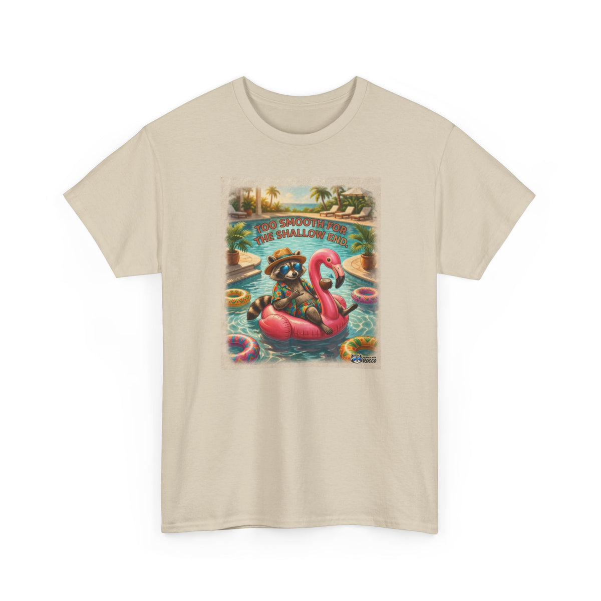Rocco Raccoon “Too Smooth for the Shallow End” T-Shirt | Funny Summer Beach Tee | Journey with Rocco Series