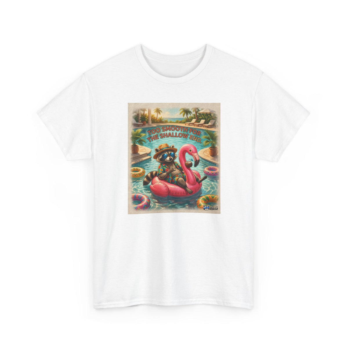 Rocco Raccoon “Too Smooth for the Shallow End” T-Shirt | Funny Summer Beach Tee | Journey with Rocco Series