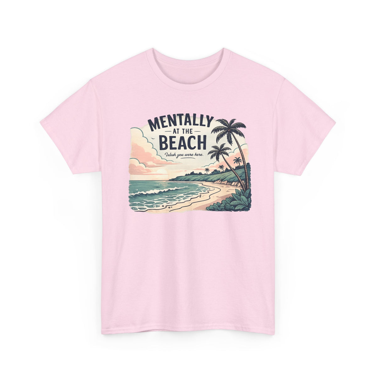 Mentally At The Beach T-Shirt | Retro Tropical Ocean Sunset Tee