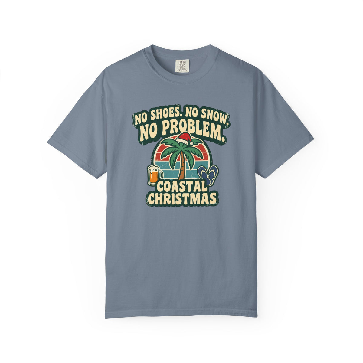 No Shoes No Snow No Problem Coastal Christmas T-Shirt | Funny Beach Holiday Tee