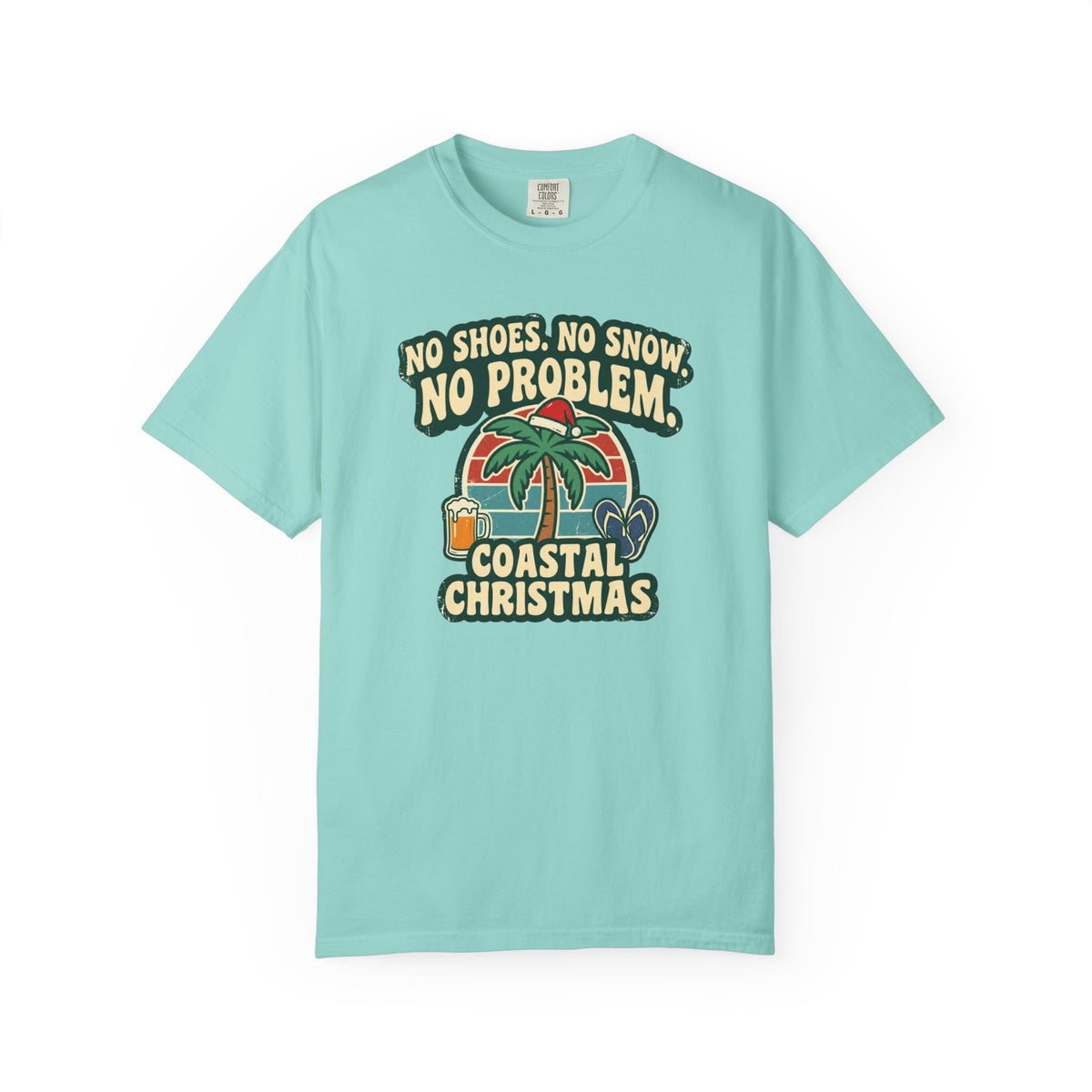 No Shoes No Snow No Problem Coastal Christmas T-Shirt | Funny Beach Holiday Tee