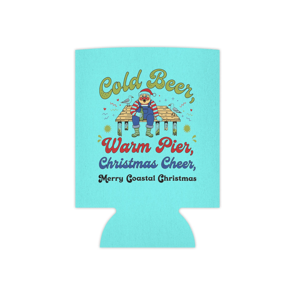 Cold Beer Warm Pier Coastal Christmas Can Cooler | Funny Beach Beer Hugger