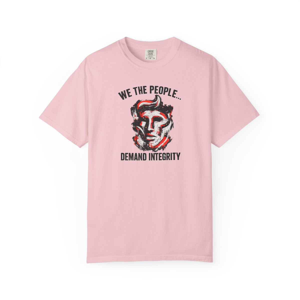 We The People Demand Integrity T-Shirt | Light Blue Patriotic Graphic Tee