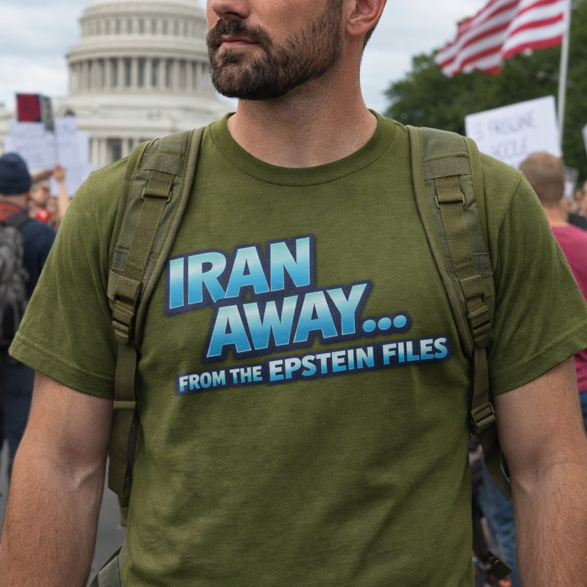 Iran Away From The Epstein Files T-Shirt | Military Green Political Satire Tee