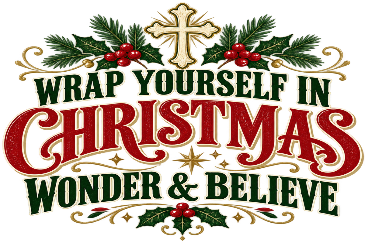 Wrap Yourself in Christmas Wonder & Believe Hoodie | Christian Holiday Sweatshirt