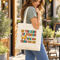 Be The Kind Of Person Your Dog Thinks You Are Tote Bag | Dog Lover Canvas Bag