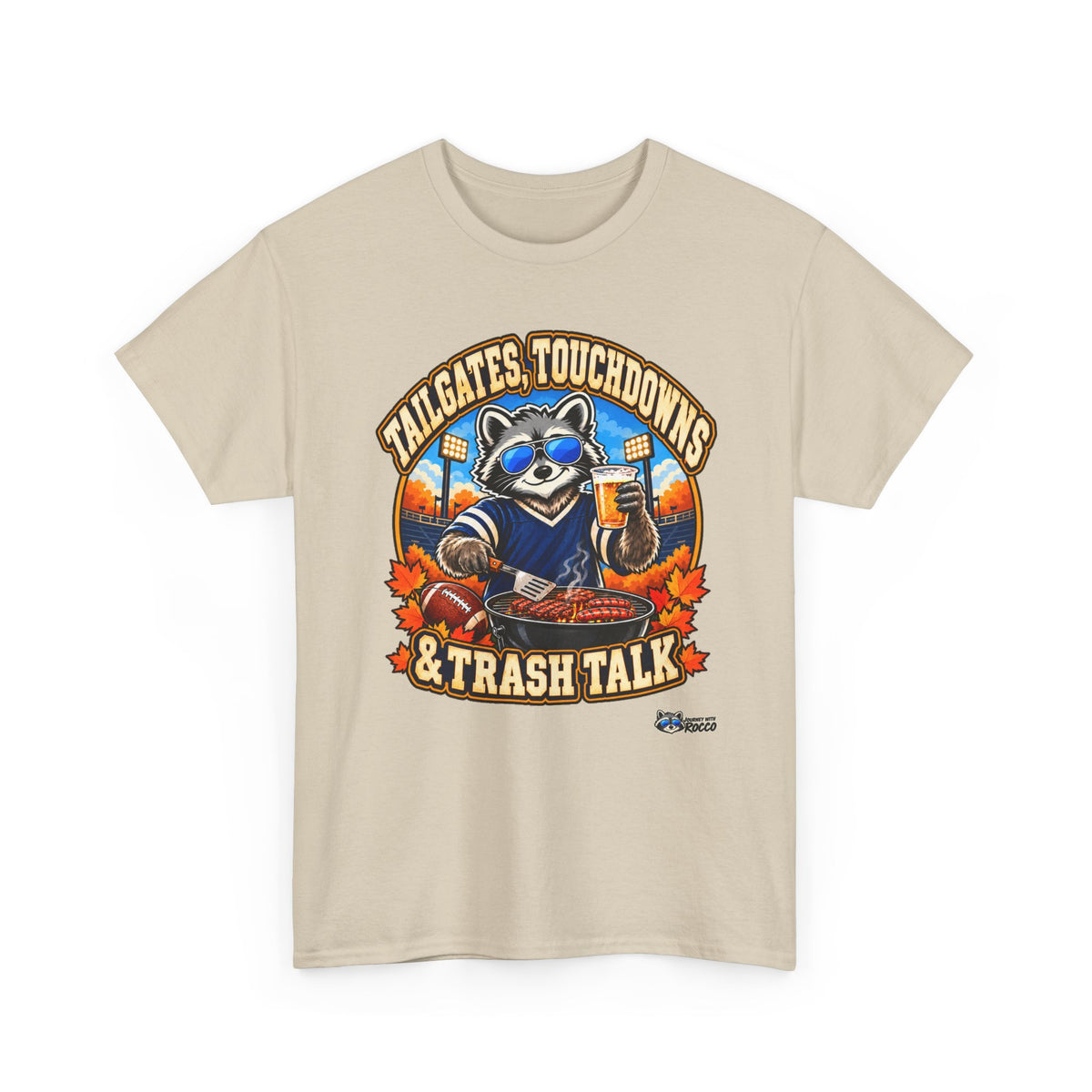 Rocco Raccoon “Tailgates, Touchdowns & Trash Talk” T-Shirt | Funny Football Tailgate Tee | Journey with Rocco Series