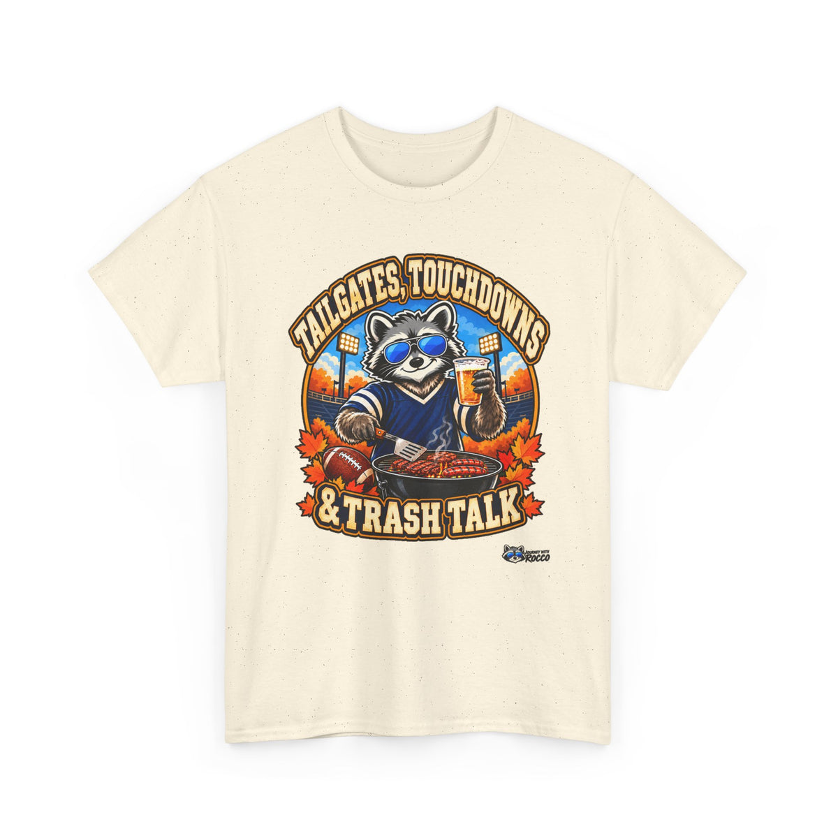 Rocco Raccoon “Tailgates, Touchdowns & Trash Talk” T-Shirt | Funny Football Tailgate Tee | Journey with Rocco Series