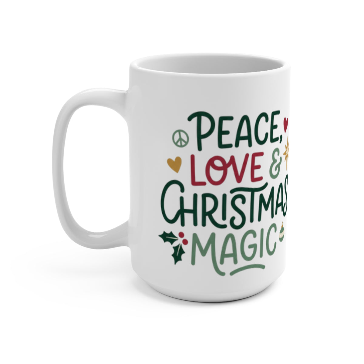 Peace Love & Christmas Magic Mug | Festive Holiday Coffee Cup
