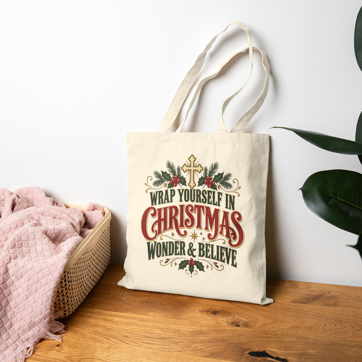 Wrap Yourself in Christmas Wonder & Believe Tote Bag | Natural Canvas Holiday Tote