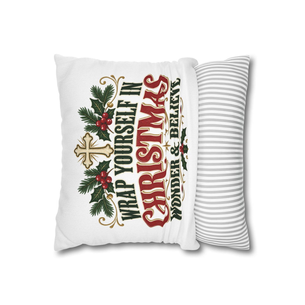 Wrap Yourself in Christmas Wonder & Believe Pillow | Christian Holiday Throw Pillow