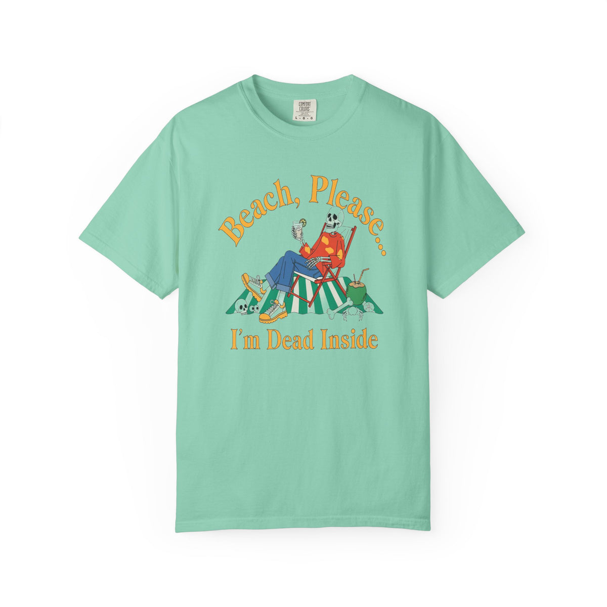 Beach Please I'm Dead Inside Shirt | Funny Lounging Skeleton Beach Halloween T-Shirt