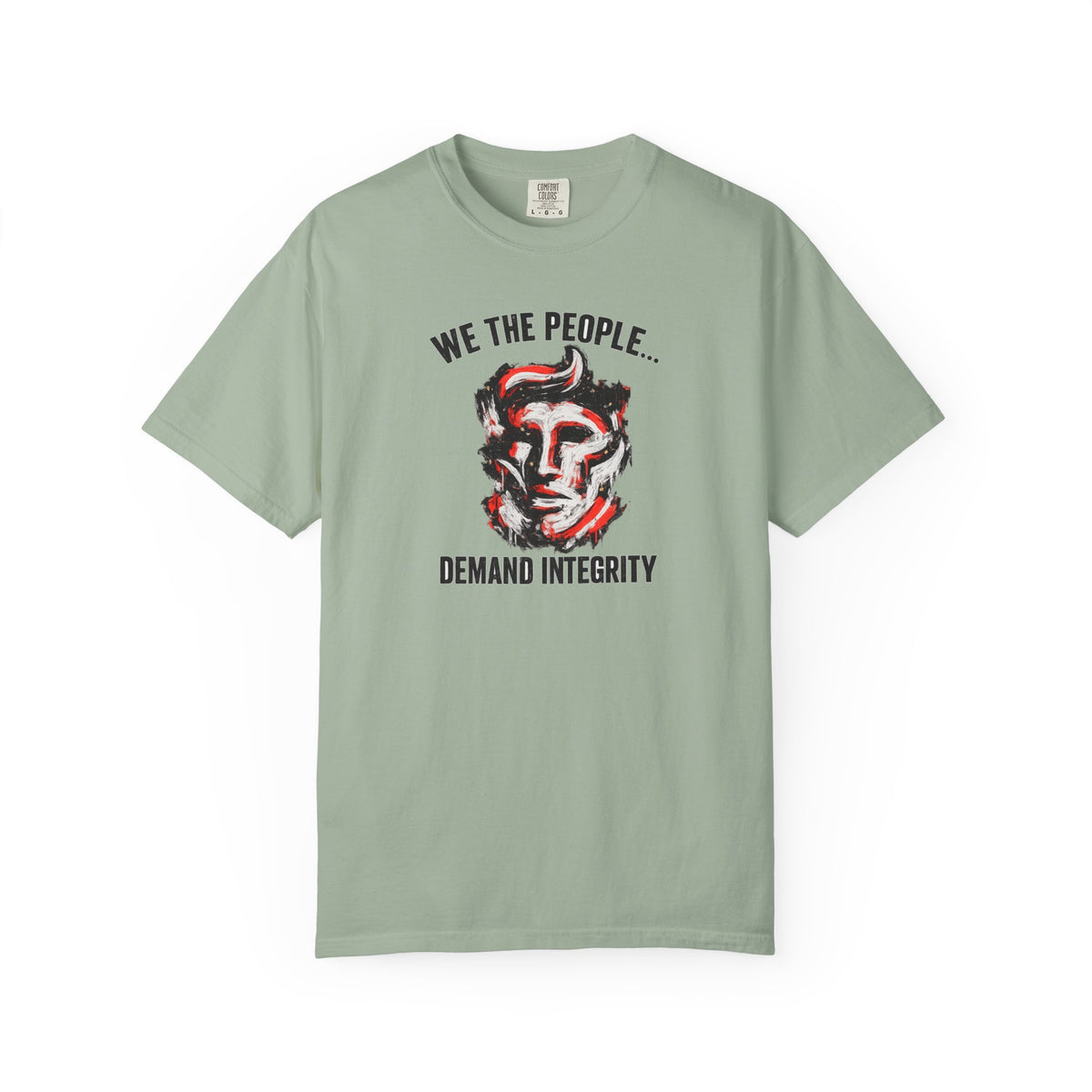 We The People Demand Integrity T-Shirt | Light Blue Patriotic Graphic Tee