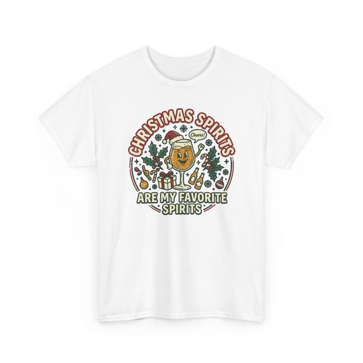 Christmas Spirits Are My Favorite Spirits T-Shirt | Funny Holiday Cocktail Shirt