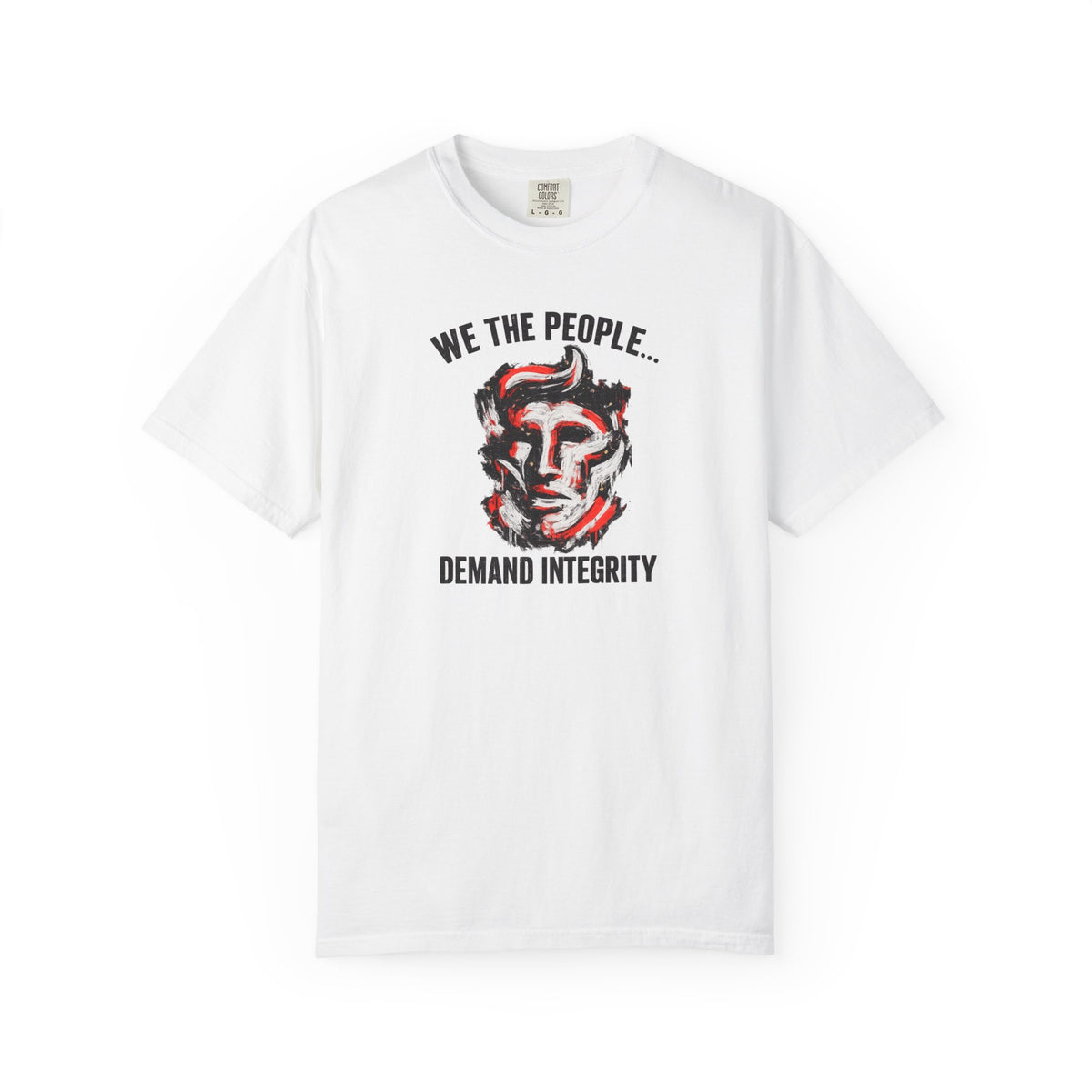 We The People Demand Integrity T-Shirt | Light Blue Patriotic Graphic Tee