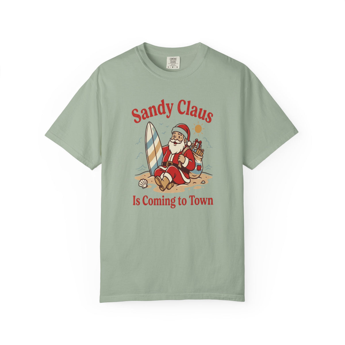 Sandy Claus Is Coming to Town T-Shirt | Funny Surfing Santa Coastal Christmas Tee