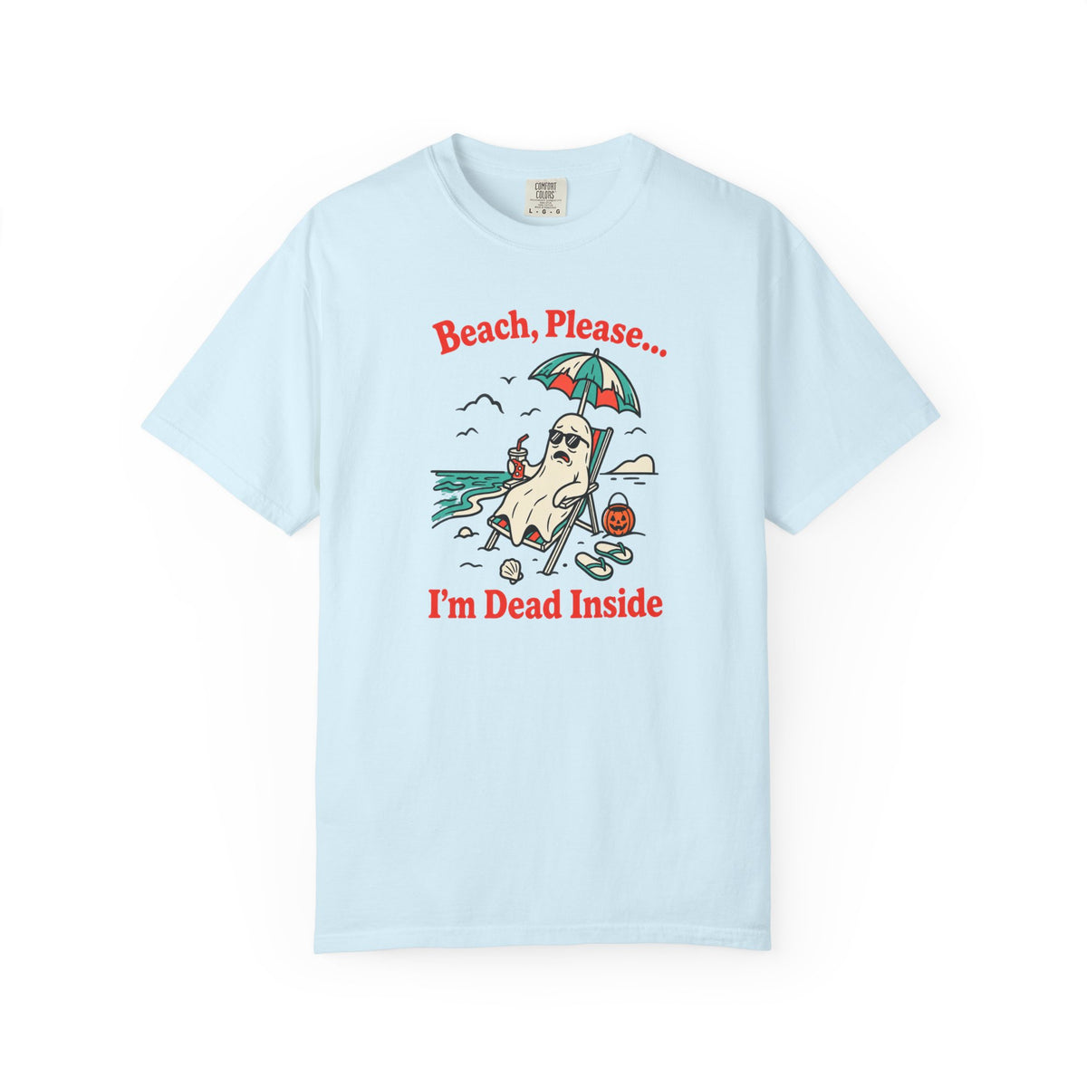 Beach Please I'm Dead Inside Shirt | Cute Ghost Beach Halloween T-Shirt