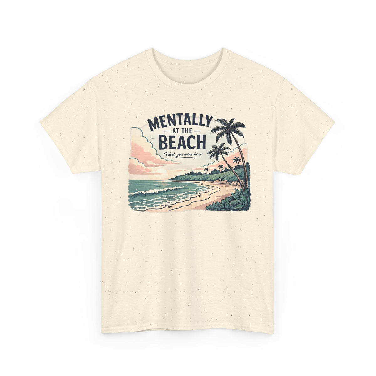 Mentally At The Beach T-Shirt | Retro Tropical Ocean Sunset Tee